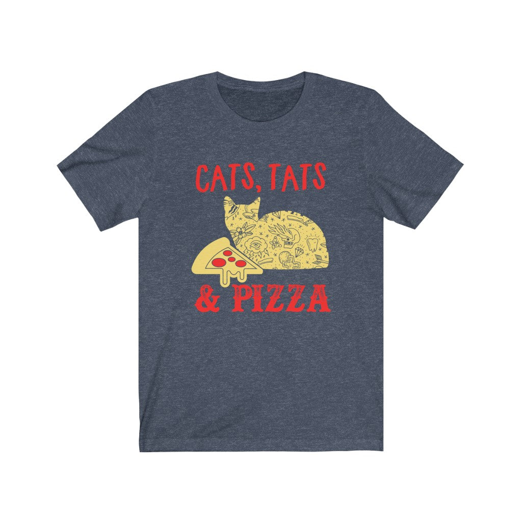 Cats Tats & Pizza - Unisex Tee