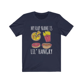 My Rap Name is Lil Hangry - Unisex Tee