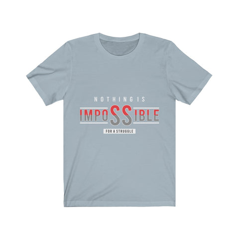 Image of Nothing is Impossible - Maas Tee