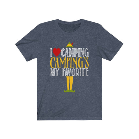 Image of I Love Camping Camping's My Favorite - Unisex Tee