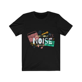 Make Some Noise - Maas Tee