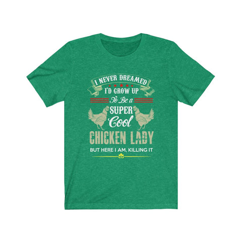 Image of Chicken Lady - Unisex Tee - Maas Tee