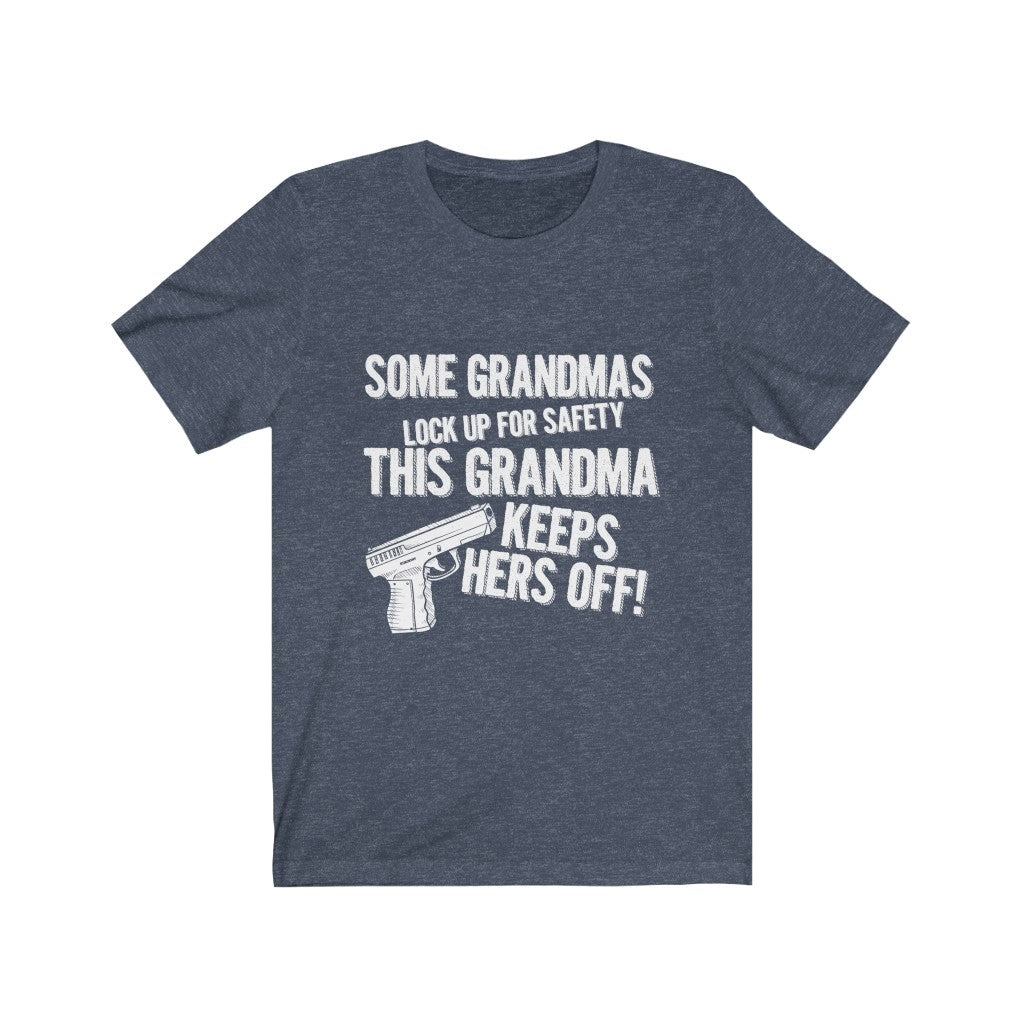 This Grandma Keeps Hers Off - Unisex Tee