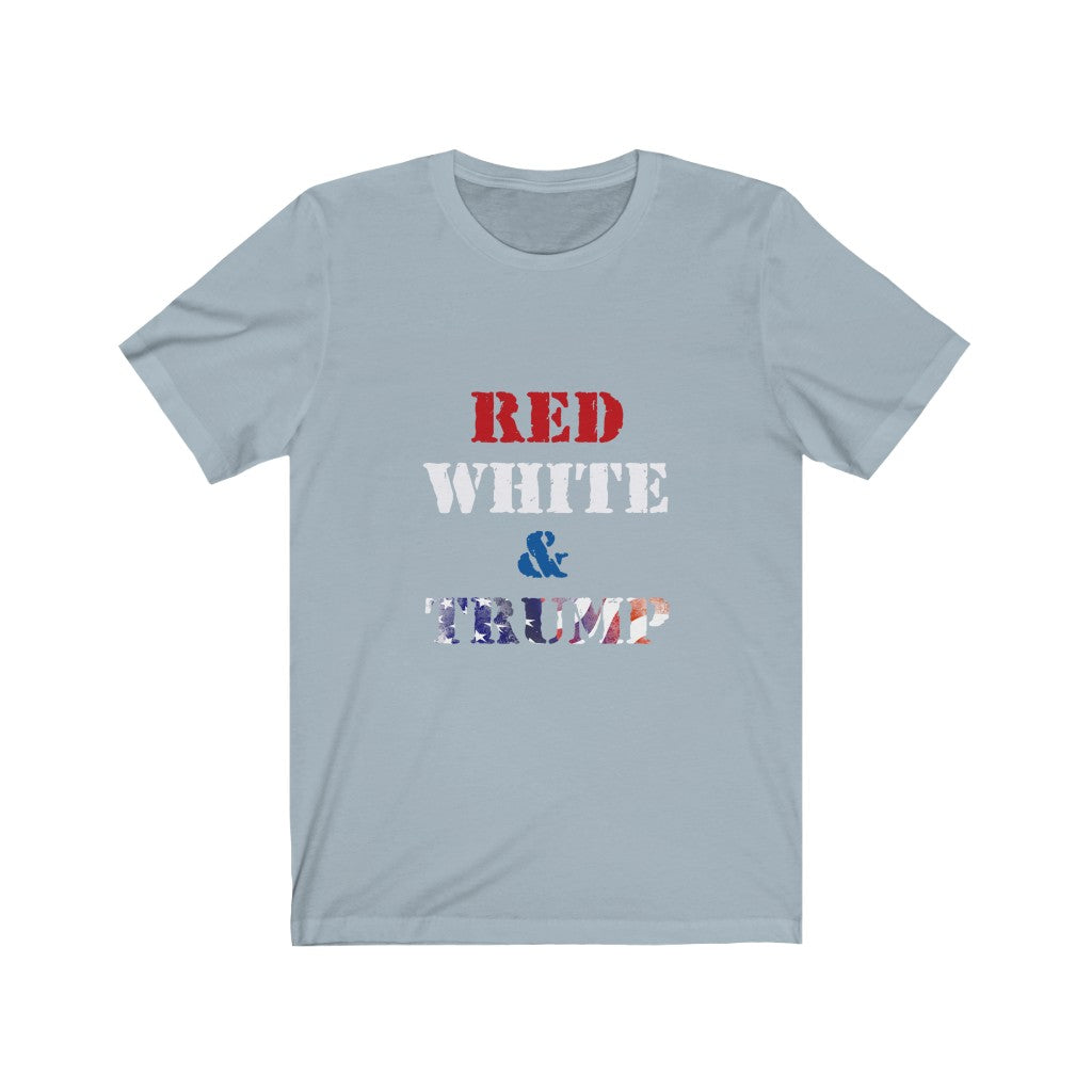 Red White & Trump - Unisex Tee