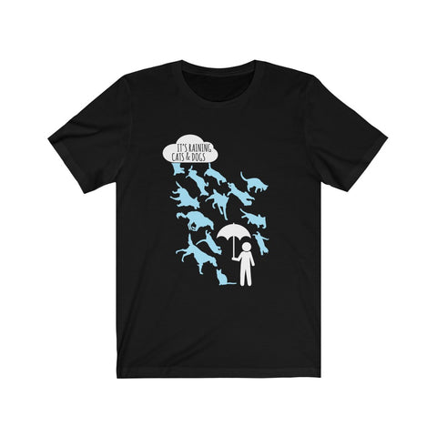 Image of Its raining cats and dogs - Maas Tee