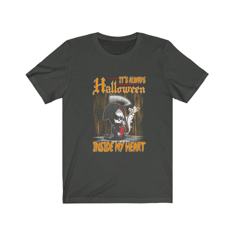Image of It's Always Halloween Inside My Heart - Unisex Tee - Maas Tee