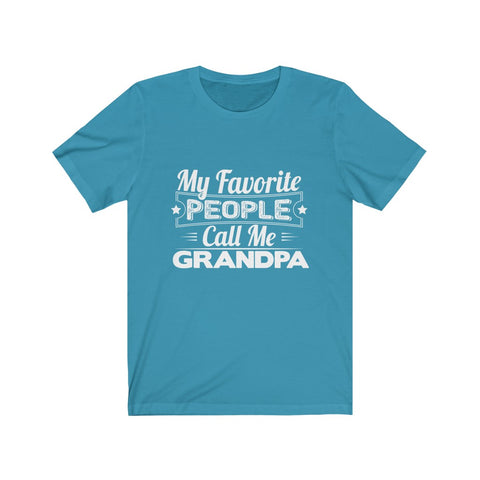 Image of My Favorite People Call Me Grandpa - Unisex Tee