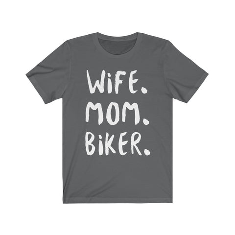 Image of Wife Mom Biker - Unisex Tee - Maas Tee