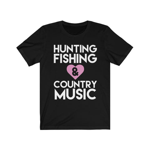 Image of Hunting Fishing & Country Music - Unisex Tee - Maas Tee