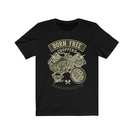 Born Free Choppers - Unisex Tee - Maas Tee