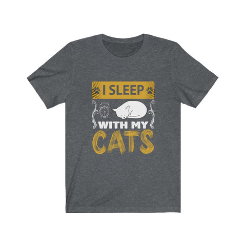 Image of I Sleep With My Cats - Unisex Tee - Maas Tee