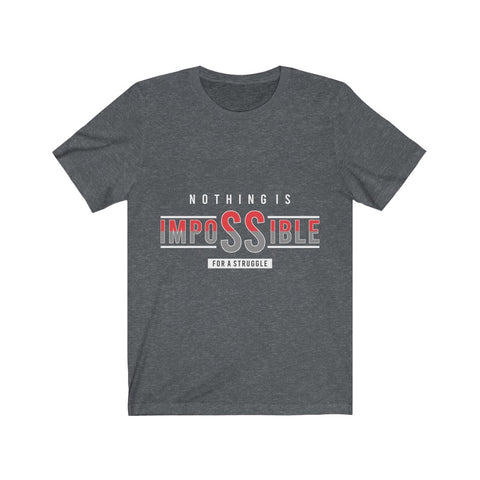 Image of Nothing is Impossible - Maas Tee