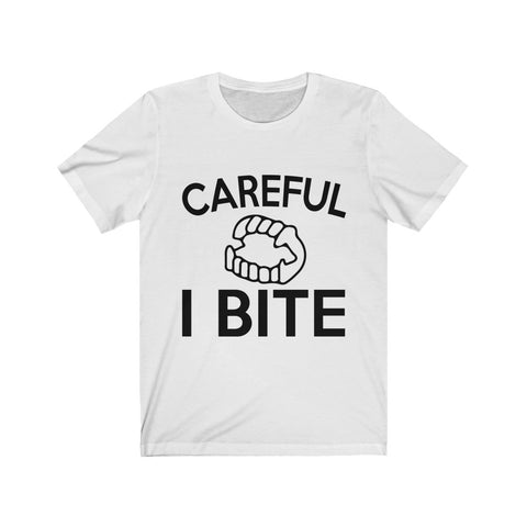 Image of Careful I Bite - Maas Tee