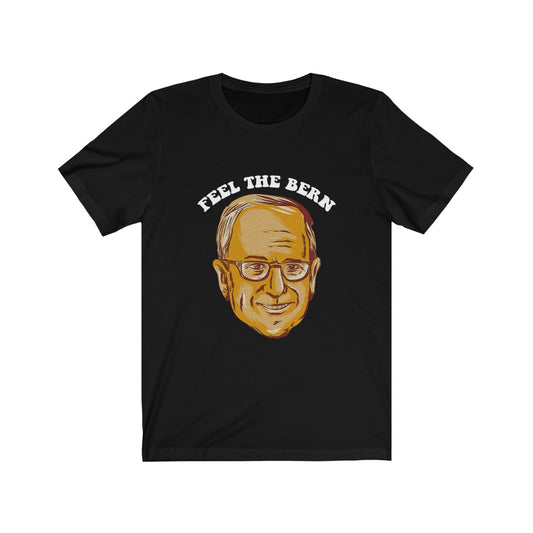 Feel The Bern - Unisex Tee