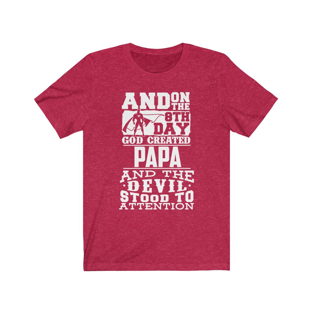 God Created Papa - Unisex Tee