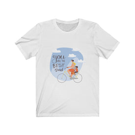 You Are The Best Dad - Maas Tee