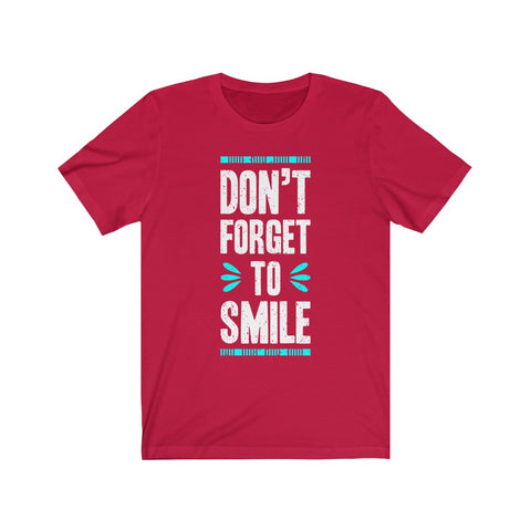 Image of Don't Forget To Smile