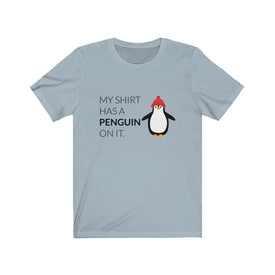 My Shirt has penguin on it