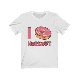 I Love Workout - Unisex Tee