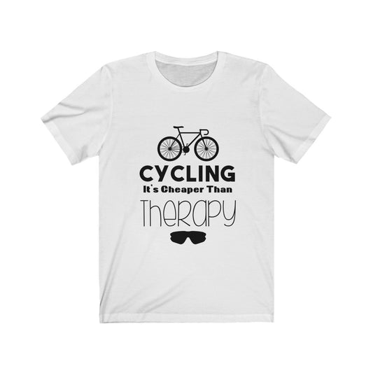 Cycling It's Cheaper Than Therapy