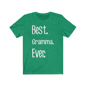 Best Gramma Ever - Unisex Tee