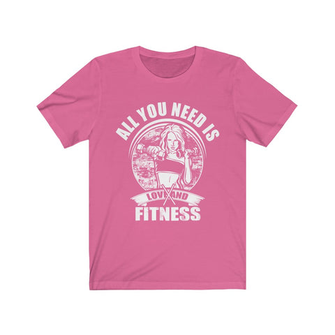 Image of All You Need is Fitness - Unisex Tee - Maas Tee