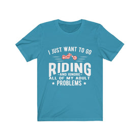 I Just Want To Go Riding - Unisex Tee - Maas Tee