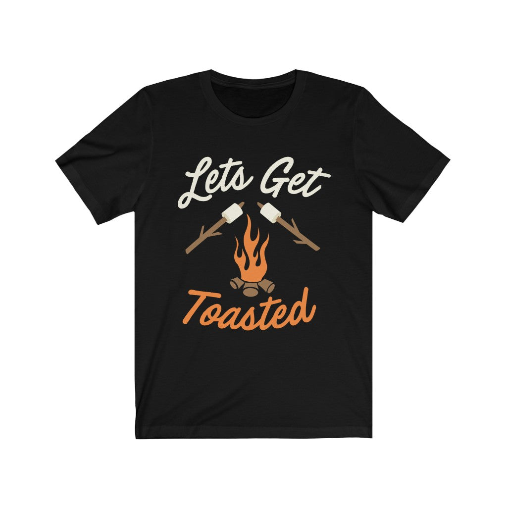 Let's Get Toasted - Unisex Tee