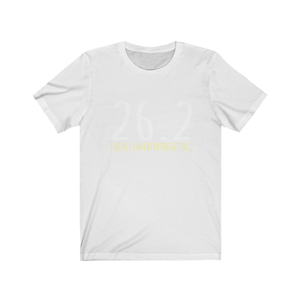 Tacos I Can Eat in One Setting - Unisex Tee