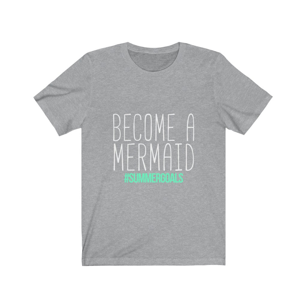 Become a mermaid