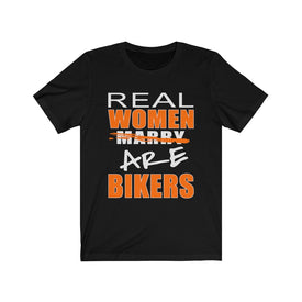 Real Women Are Bikers - Unisex Tee - Maas Tee