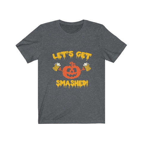 Image of Let's Get Smashed - Unisex Tee - Maas Tee