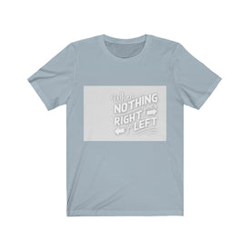 When Nothing Goes Right