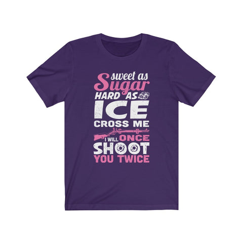 Image of I Will Once Shoot You Twice - Unisex Tee