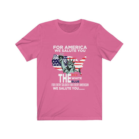 Image of For America We Salute You - Unisex Tee