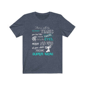 Super Mom - Unisex Tee