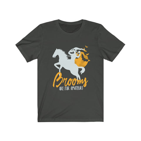Image of Brooms Are For Amateurs - Unisex Tee - Maas Tee