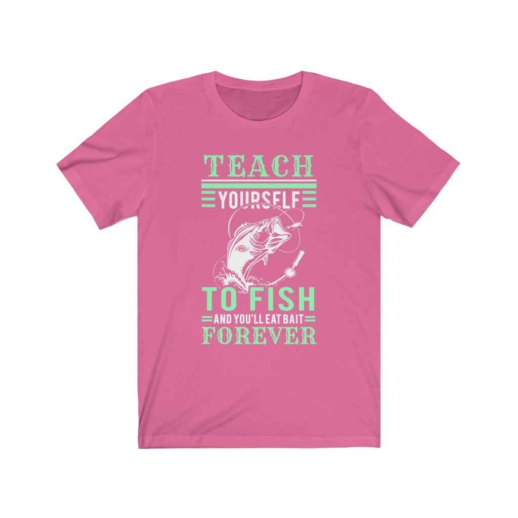 Teach Yourself To Fish - Unisex Tee - Maas Tee