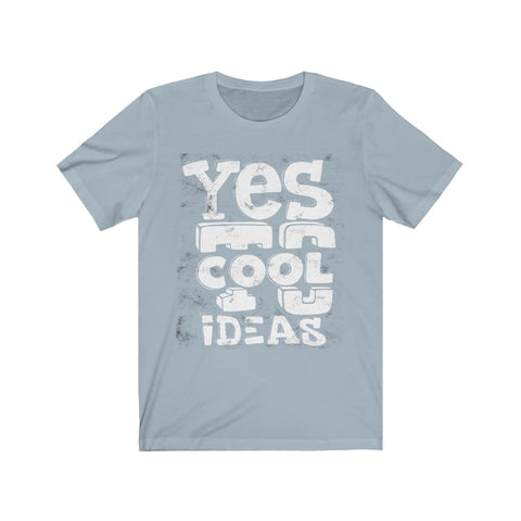 Image of Yes To Cool Ideas - Maas Tee