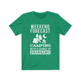 Camping With A Chance Of Drinking - Unisex Tee