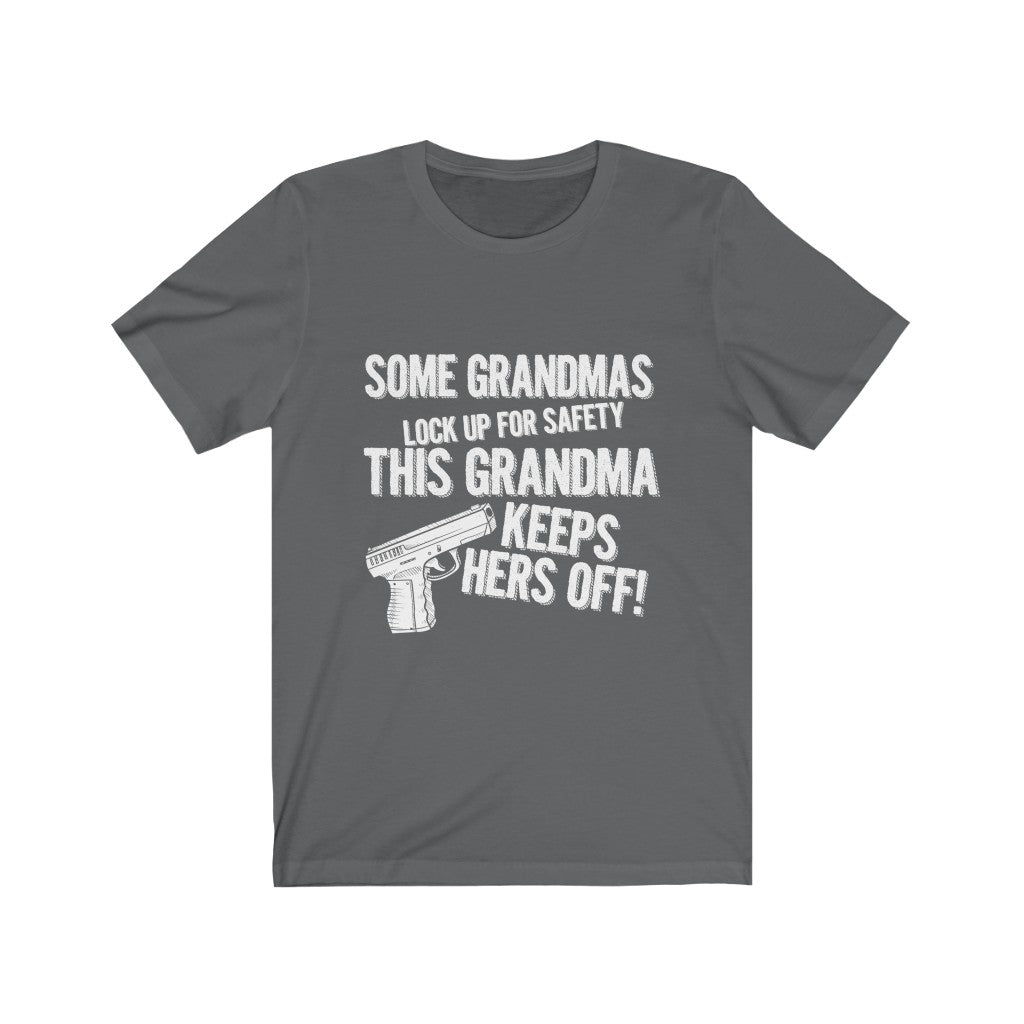 This Grandma Keeps Hers Off - Unisex Tee