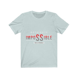Nothing is Impossible