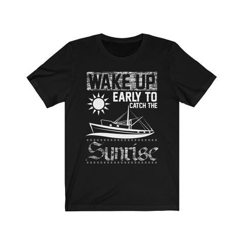 Image of Wake Up Early To Catch The Sunrise - Unisex Tee - Maas Tee