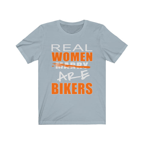 Image of Real Women Are Bikers - Unisex Tee - Maas Tee