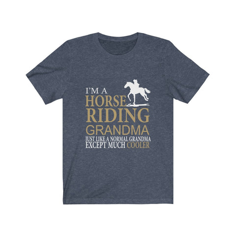 Image of I'm A Horse Riding Grandma - Unisex Tee - Maas Tee