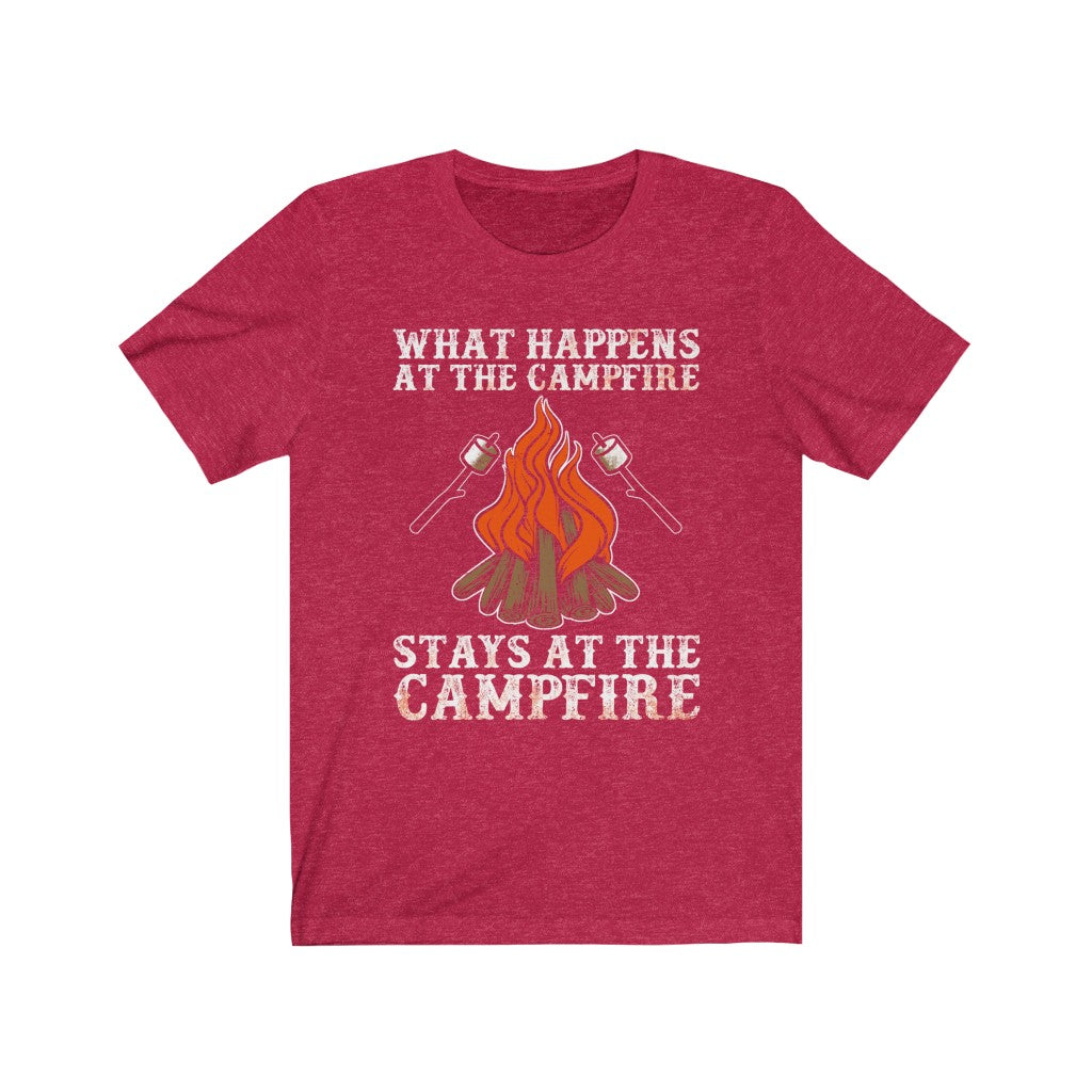 What Happens At The Campfire Stays At The Campfire - Unisex Tee
