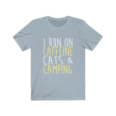 Image of I Run On Caffeine Cats & Camping - Unisex Tee