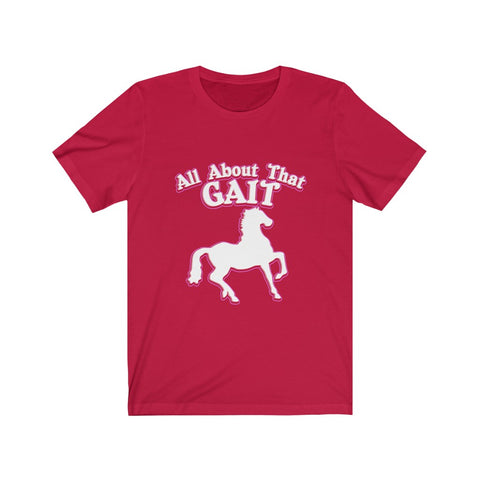 Image of All About That Gait - Unisex Tee - Maas Tee