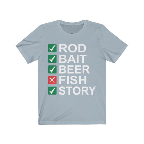 Image of Rod Bait Beer Fish Story - Unisex Tee - Maas Tee