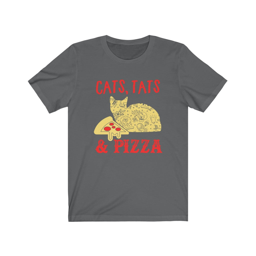 Cats Tats & Pizza - Unisex Tee